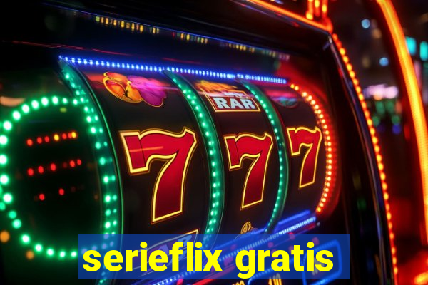 serieflix gratis